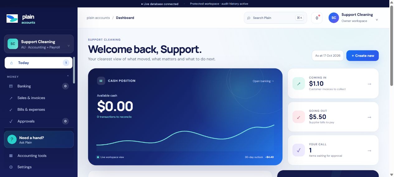 Current Plain Accounts dashboard showing cash, money coming in, bills, approvals and next actions